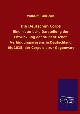 Die Deutschen Corps (Paperback)
