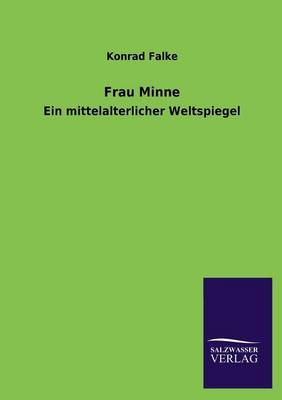 Frau Minne (Paperback)