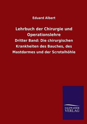 Lehrbuch Der Chirurgie Und Operationslehre (Paperback)
