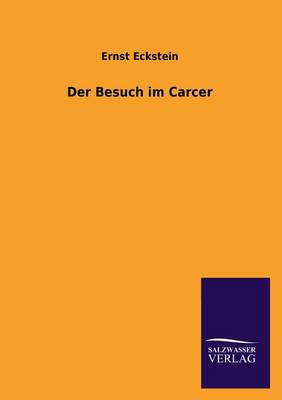 Der Besuch Im Carcer (Paperback)