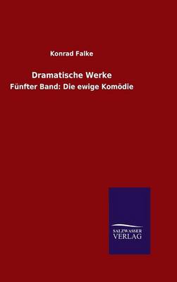Dramatische Werke (Hardback)