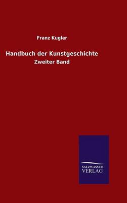 Handbuch Der Kunstgeschichte (Hardback)