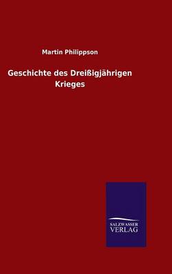 Geschichte Des Dreissigjahrigen Krieges (Hardback)