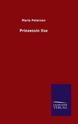 Prinzessin Ilse (Hardback)