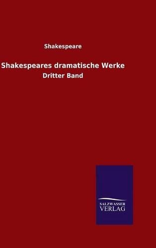 Shakespeares Dramatische Werke (Hardback)