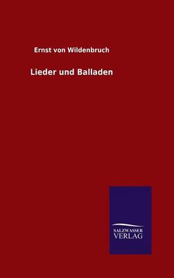 Lieder Und Balladen (Hardback)