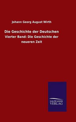 Die Geschichte Der Deutschen (Hardback)