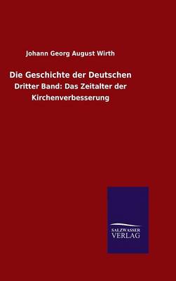 Die Geschichte Der Deutschen (Hardback)