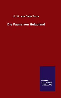 Die Fauna Von Helgoland (Hardback)