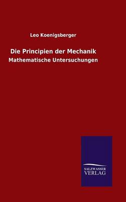 Die Principien Der Mechanik (Hardback)
