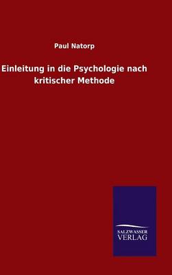 Einleitung in Die Psychologie Nach Kritischer Methode (Hardback)