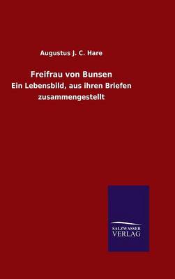 Freifrau Von Bunsen (Hardback)