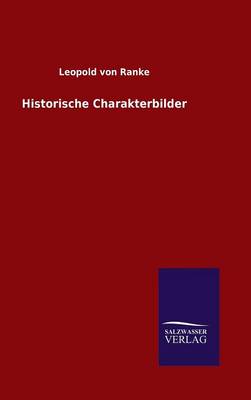 Historische Charakterbilder (Hardback)