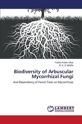 Biodiversity of Arbuscular Mycorrhizal Fungi (Paperback)