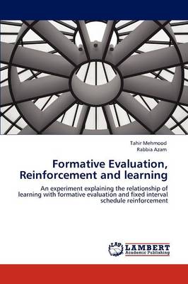 Formative Evaluation, Reinforcement and Learning (Paperback)