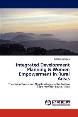 Integrated Development Planning & Women Empowerment in Rural Areas (Paperback)