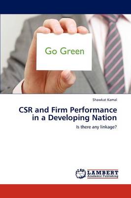Csr and Firm Performance in a Developing Nation (Paperback)