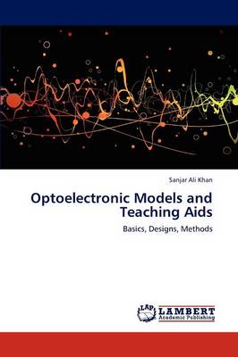 Optoelectronic Models and Teaching AIDS (Paperback)