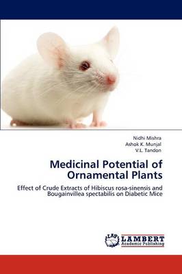 Medicinal Potential of Ornamental Plants (Paperback)
