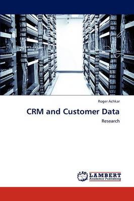 Crm and Customer Data (Paperback)