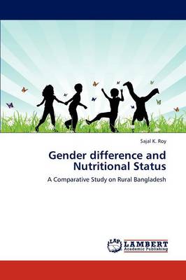 Gender Difference and Nutritional Status (Paperback)