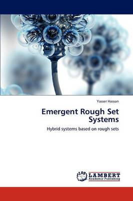 Emergent Rough Set Systems (Paperback)