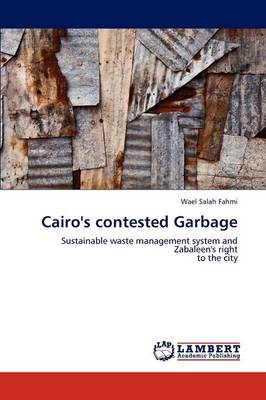 Cairo's Contested Garbage (Paperback)