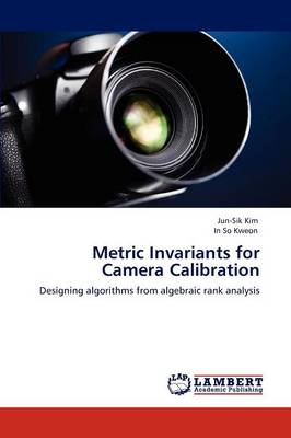 Metric Invariants for Camera Calibration (Paperback)