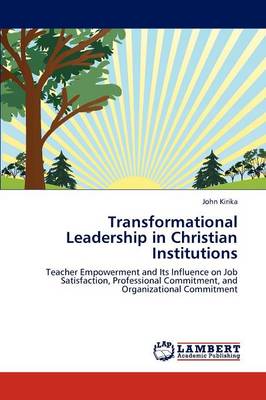 Transformational Leadership in Christian Institutions (Paperback)