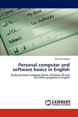 Personal Computer and Software Basics in English (Paperback)