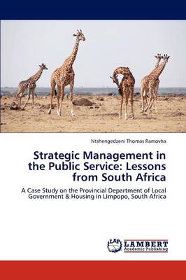 Strategic Management in the Public Service: Lessons from South Africa (Paperback)