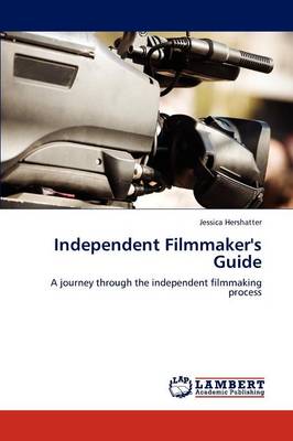 Independent Filmmaker's Guide (Paperback)