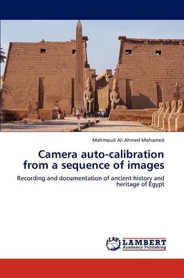 Camera Auto-Calibration from a Sequence of Images (Paperback)