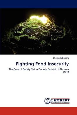 Fighting Food Insecurity (Paperback)
