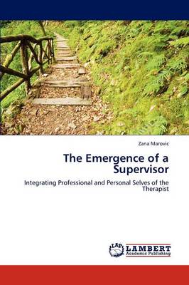 The Emergence of a Supervisor (Paperback)