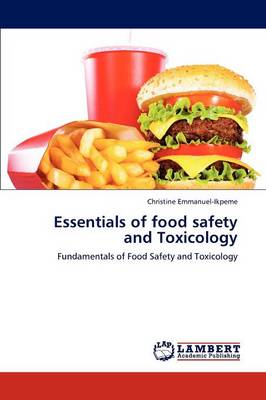 Essentials of Food Safety and Toxicology (Paperback)