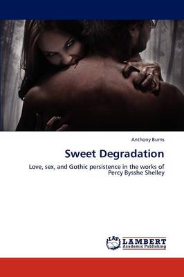 Sweet Degradation (Paperback)