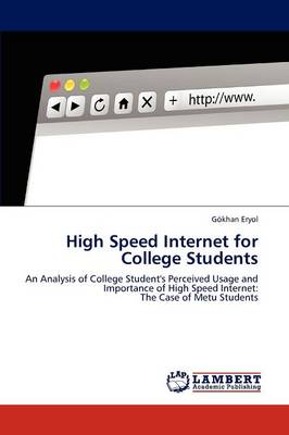 High Speed Internet for College Students (Paperback)
