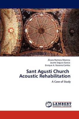 Sant Agusti Church Acoustic Rehabilitation (Paperback)