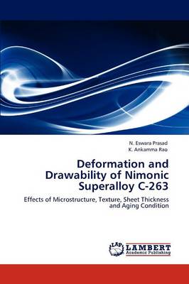 Deformation and Drawability of Nimonic Superalloy C-263 (Paperback)