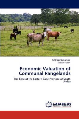 Economic Valuation of Communal Rangelands (Paperback)