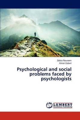 Psychological and Social Problems Faced by Psychologists (Paperback)