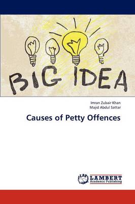 Causes of Petty Offences (Paperback)
