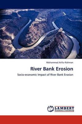 River Bank Erosion (Paperback)