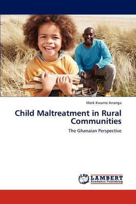 Child Maltreatment in Rural Communities (Paperback)