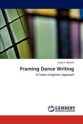 Framing Dance Writing (Paperback)