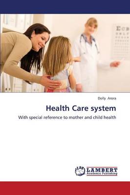 Health Care System (Paperback)