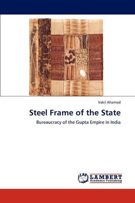Steel Frame of the State (Paperback)