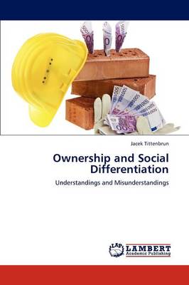 Ownership and Social Differentiation (Paperback)