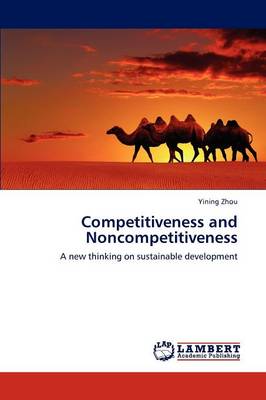 Competitiveness and Noncompetitiveness (Paperback)